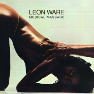 Leon Ware / Musical Massage (BONUS TRACKS, REMASTERED)