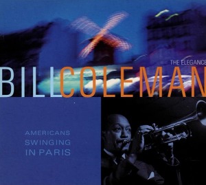 Bill Coleman / The Elegance (DIGI-PAK)