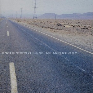 Uncle Tupelo / 89/93: An Anthology (DIGI-PAK)