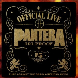 Pantera / Official Live: 101 Proof