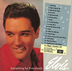 Elvis Presley / Something For Everybody (REMASTERED)