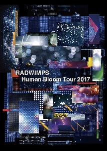 [DVD] Radwimps / Live &quot;Human Bloom Tour 2017&quot;