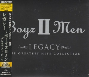 Boyz II Men / Legacy - The Greatest Hits Collection (DIGI-PAK)