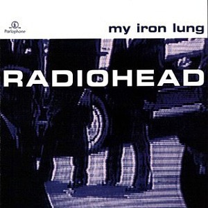 Radiohead / My Iron Lung (홍보용)