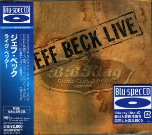 Jeff Beck / Live At BB King Blues Club (LIMITED EDITION, BLU-SPEC CD)