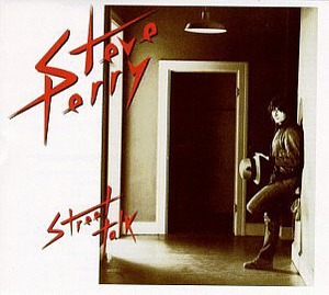 Steve Perry / Street Talk (REMASTERED, DIGI-PAK)