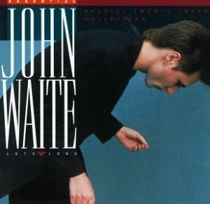 John Waite / Essential John Waite 1976-1986