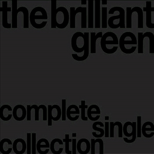 Brilliant Green (브릴리언트 그린) / Complete Single Collection &#039;97-&#039;08