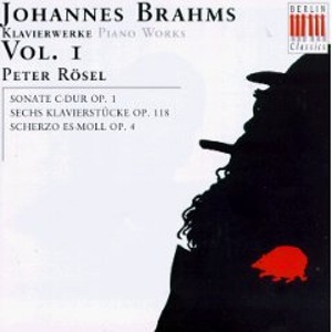 Peter Rosel / Brahms: Piano Works, Vol. 1