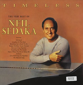Neil Sedaka / Timeless - The Very Best Of Neil Sedaka