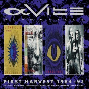 Alphaville / First Harvest: The Best of Alphaville 1984-1992