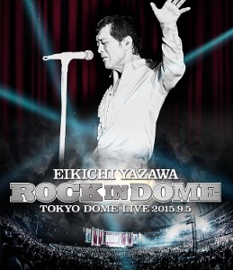 [Blu-ray] Yazawa Eikichi (야자와 에이키치) / Rock in Dome