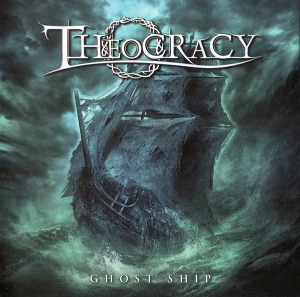 Theocracy / Ghost Ship