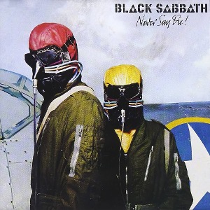 Black Sabbath / Never Say Die! (Cardboard Sleeves)