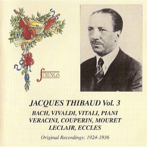 Jacques Thibaud / Jacques Thibaud Vol.3