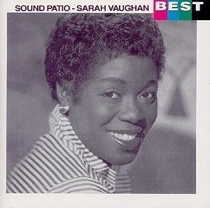 Sarah Vaughan / Best: Sound Patio