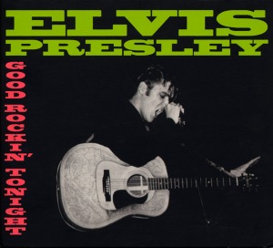 Elvis Presley / Good Rockin&#039; Tonight (DIGI-PAK, 미개봉)