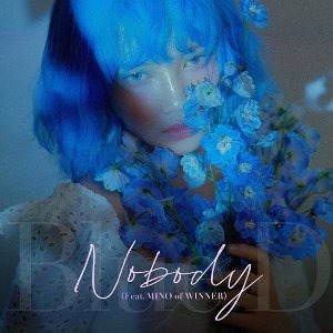 블루디(Blue.D) / Nobody (feat. Mino of Winner) (홍보용)