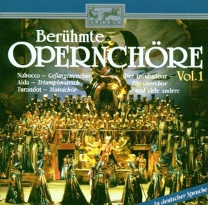Chor Dt.Oper Berlin / Beruhmte Opernchore Vol. 1 (미개봉)