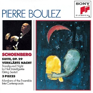 Pierre Boulez / Schoenberg: Suite, Op. 29 / Verklärte Nacht / 3 Pieces