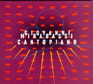 Giovanni Mirabassi / Cantopiano (DIGI-PAK)