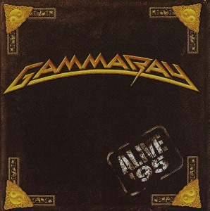 Gamma Ray / Alive &#039;95