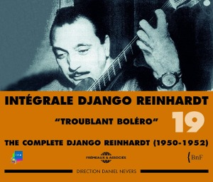 Django Reinhardt / Troublant Boléro (2CD)