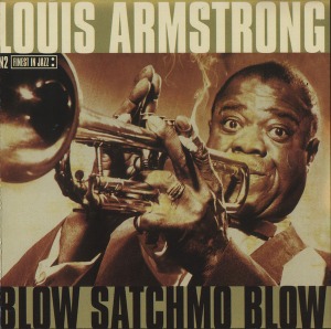 Louis Armstrong / Blow Satchmo Blow (미개봉)