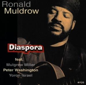 Ronald Muldrow / Diaspora