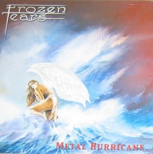 Frozen Tears / Metal Hurricane