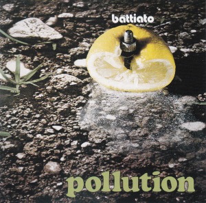 Franco Battiato / Pollution