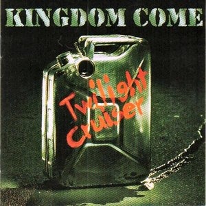 Kingdom Come / Twilight Cruiser