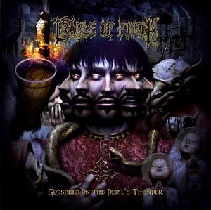 Cradle Of Filth / Godspeed On The Devil&#039;s Thunder