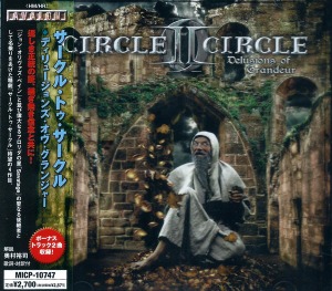 Circle II Circle / Delusions Of Grandeur