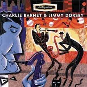 Charlie Barnet &amp; Jimmy Dorsey / Swingsation