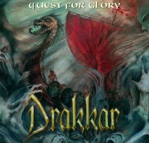 Drakkar / Quest For Glory