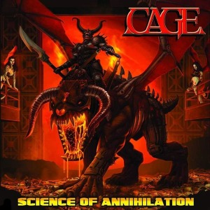 Cage / Science Of Annihilation