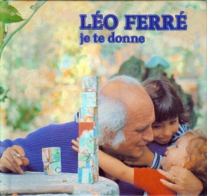 Leo Ferre / Je Te Donne (DIGI-BOOK, 미개봉)