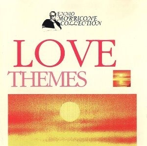 Ennio Morricone / Love Themes
