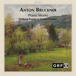 Wolfgang Brunner / Michael Schopper / Bruckner : Piano Works