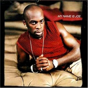 Joe / My Name Is Joe