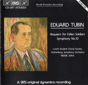 Neeme Jarvi / Eduard Tubin: Requiem For Fallen Soldiers - Symphony No.10