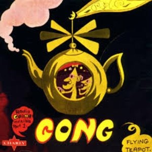 Gong / Flying Teapot (REMASTERED)