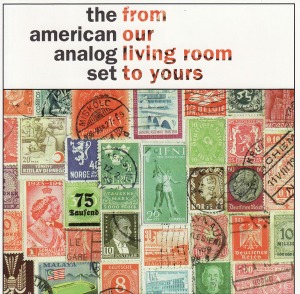 American Analog Set / From Our Living Room To Yours