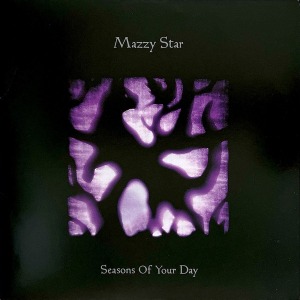 Mazzy Star / Seasons Of Your Day (DIGI-PAK)