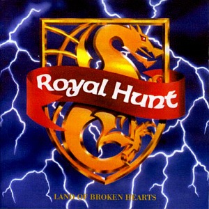 Royal Hunt / Land Of Broken Hearts