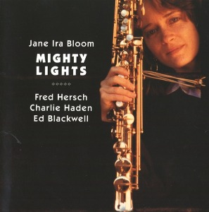Jane Ira Bloom / Mighty Lights (feat. Fred Hersch, Charlie Haden)
