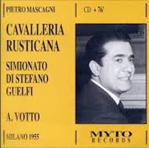 Pietro Mascagni, Simionato, Di Stefano, Guelfi, A. Votto / Cavalleria Rusticana