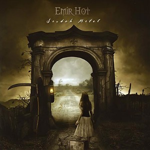 Emir Hot / Sevdah Metal