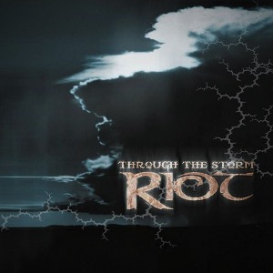 Riot / Through The Storm (REMASTERED, DIGI-PAK)